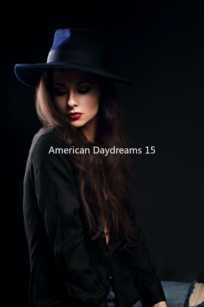 American Daydreams 15